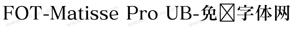 FOT-Matisse Pro UB字体转换